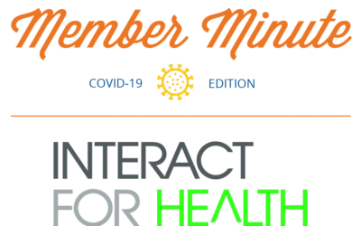 Member Minute with Interact For Health: Equity and Engagement During a Crisis