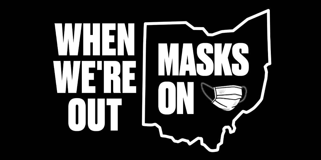 When We're Out, Masks On